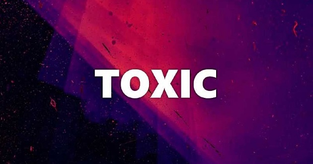 Cách để loại bỏ Toxic