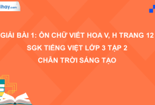 Bài 1: Ôn chữ hoa V, H trang 12 SGK Tiếng Việt 3 tập 2 Chân trời sáng tạo>