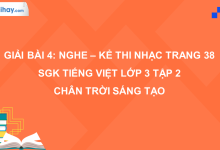 Bài 4: Nghe - kể Thi nhạc trang 38 SGK Tiếng Việt 3 tập 2 Chân trời sáng tạo>