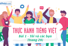Soạn bài Thực hành Tiếng Việt trang 26 SGK Ngữ văn 6 tập 1 Kết nối tri thức với cuộc sống siêu ngắn>
