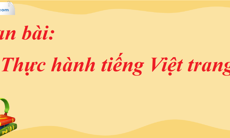 Soạn bài Thực hành tiếng Việt trang 10 SGK Ngữ Văn 7 tập 2 Kết nối tri thức - siêu ngắn>