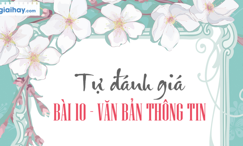 Soạn bài Tự đánh giá bài 10 SGK Ngữ văn 6 tập 2 Cánh diều siêu ngắn>