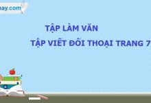 Tập làm văn: Tập viết đoạn đối thoại trang 77 SGK Tiếng Việt lớp 5 tập 2>