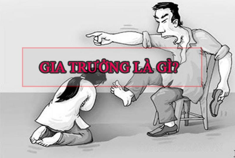 Gia trưởng là gì?