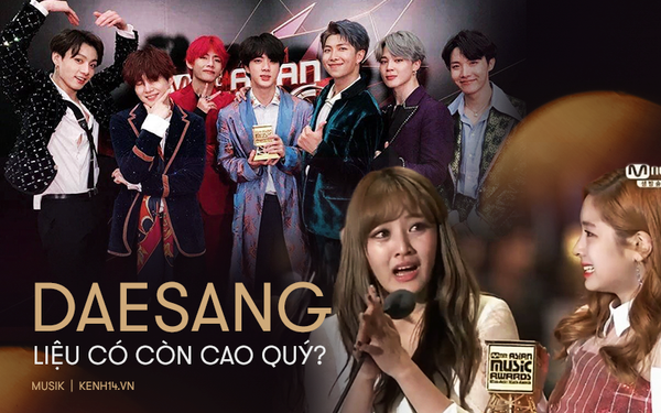 Daesang cao quý đang dần mất giá?