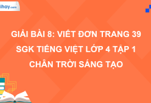 Bài 8: Viết đơn trang 39 SGK Tiếng Việt 4 tập 1 Chân trời sáng tạo>