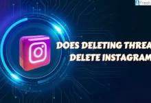 Does Deleting Threads Delete Instagram? Can You Delete Threads Without Deleting Instagram?