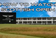 How to Watch Scottish Open? Where is the Scottish Open 2023?