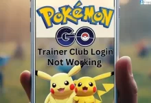Pokemon Go Trainer Club Login Not Working, Why is My Pokémon Go Trainer Club Login Not Working?