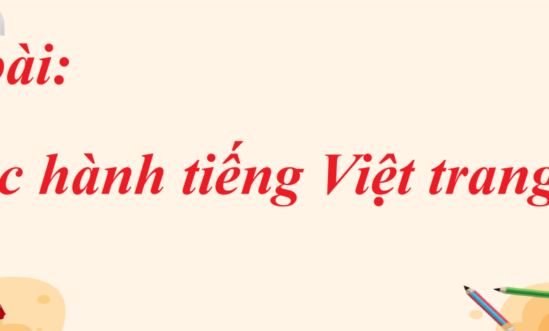 Soạn bài Thực hành tiếng Việt trang 68 SGK Ngữ văn 8 tập 1 Kết nối tri thức - chi tiết>