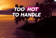Too Hot To Handle Season 5 Release Date: Know Its, Cast and Their Ages
