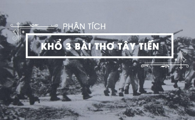 Phân tích khổ 3 bài thơ Tây Tiến của Quang Dũng