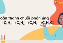 Hoàn thành chuỗi phản ứng CH4 → C2H2 → C2H4 → C2H6 → C2H5Cl