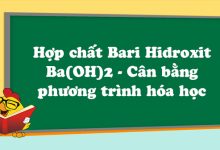 Hợp chất Bari Hidroxit Ba(OH)2 - Cân bằng phương trình hóa học