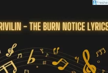 Rivilin - The Burn Notice Lyrics: Exploring Inner Turmoil and Emotional Depth