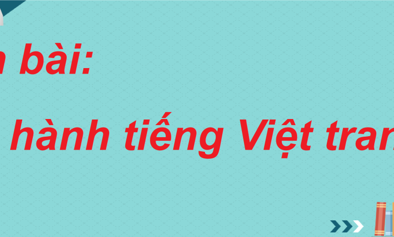 Soạn bài Thực hành tiếng Việt trang 23 SGK Ngữ văn 8 tập 2 Kết nối tri thức - chi tiết>