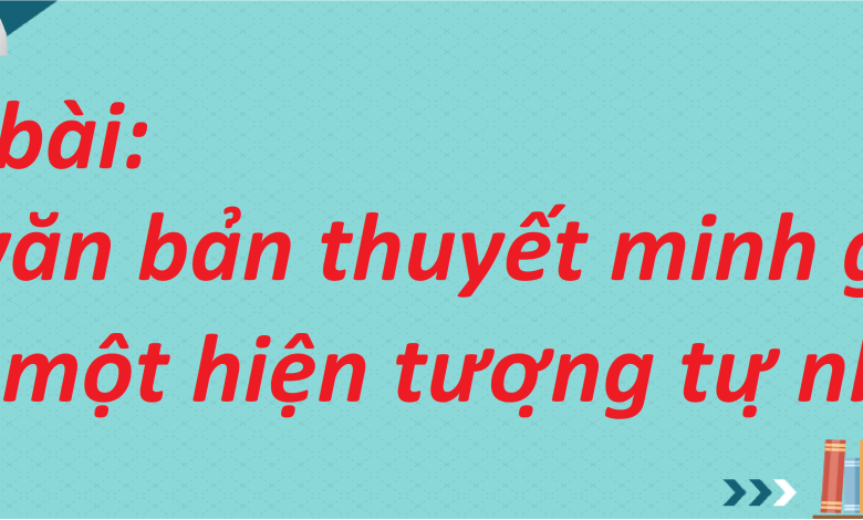 Soạn bài Viết văn bản thuyết minh giải thích một hiện tượng tự nhiên SGK Ngữ văn 8 tập 2 Kết nối tri thức - chi tiết>