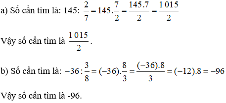 Tìm một số, biết:a) 2/7  của số đó là 145