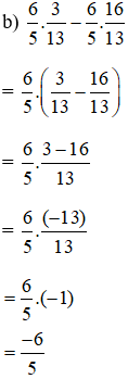 Tính: a) 6/13 x 8/7 x -26/3 x -7/8