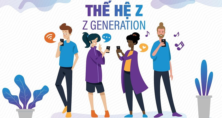 Thế hệ Gen Z có gì đặc biệt?