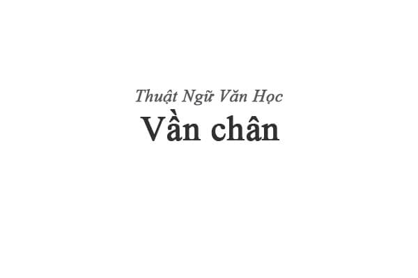 Vần chân là gì?